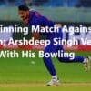 Arshdeep Singh Very Happy with His Bowling