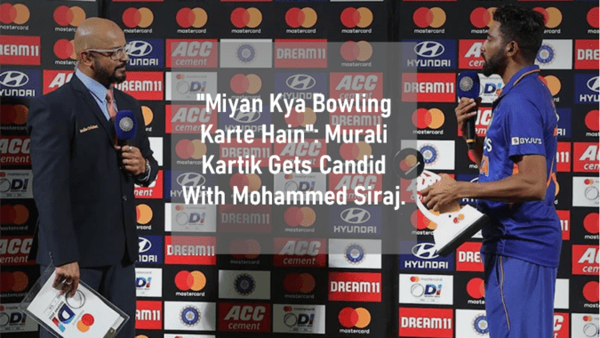 Murali Kartik Gets Candid With Mohammed Siraj