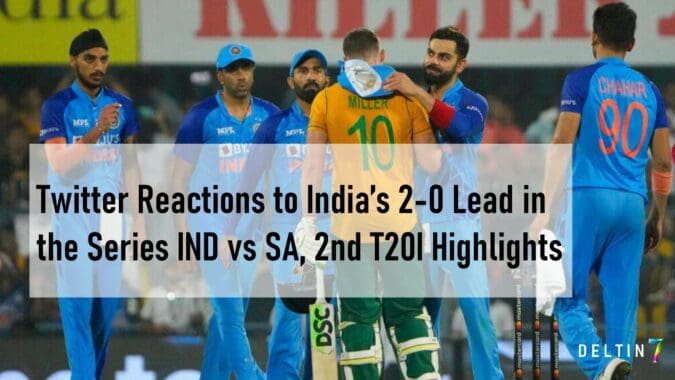 Twitter Reactions to IND vs SA 2nd T20I