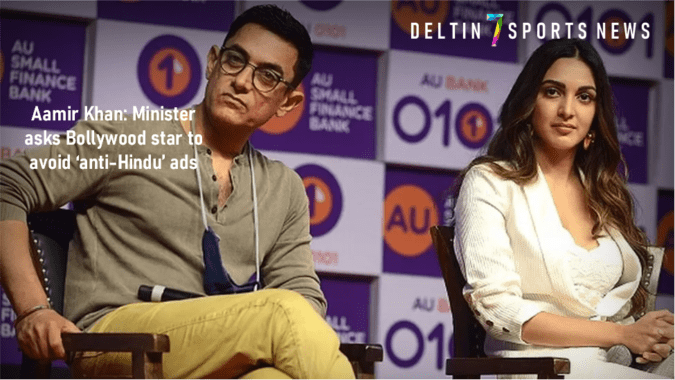 Aamir Khan: Minister asks Bollywood star to avoid anti-Hindu ads Aamir Khan anti-Hindu ads