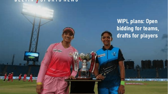 WIPL plans: Open bidding for teams, drafts for players