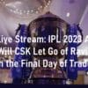 Cricket Live Stream IPL 2023