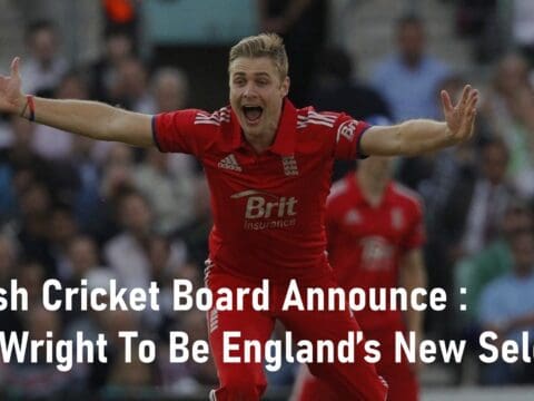 English Cricket Board Announce Luke Wright To Be England’s New Selector