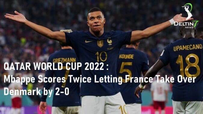 Mbappe Scores Twice France vs Denmark