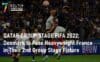 QATAR GROUP STAGE FIFA 2022 Denmark to Face Heavyweight France in Their 2nd Group Stage Fixture