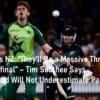 T20 PAK vs NZ: “They’ll Be a Massive Threat Come The Semi-final”