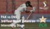 3rd Test Match PAK vs ENG