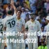 Australia head to head South Africa Second Test Match 2022