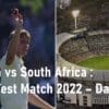 Australia vs South Africa Second Test Match 2022