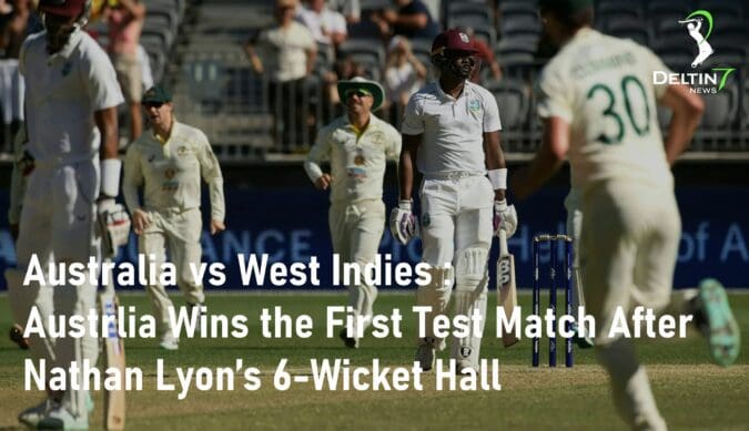 Australia vs West Indies First Test Match