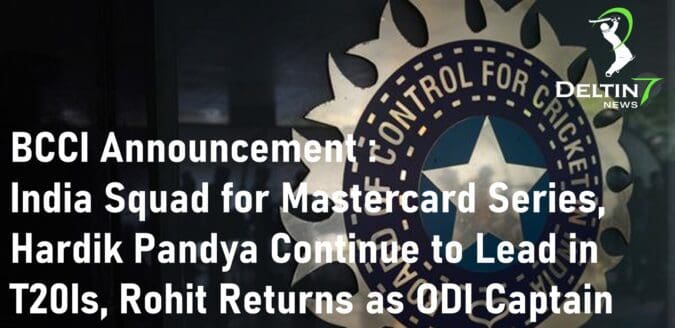 BCCI Announcement India Squad for Mastercard Series, Hardik Pandya Rohit Sharma