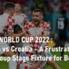 Belgium vs Croatia Group Stage