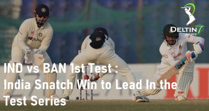 IND vs BAN 1st Test
