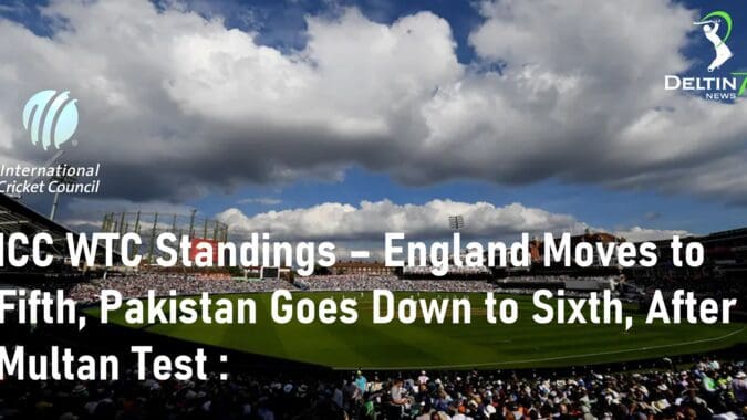 Icc wtc standings England Pakistan 2