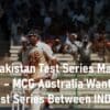 India and Pakistan Test Series MCG Australia
