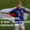 Japan vs Spain QATAR 2022