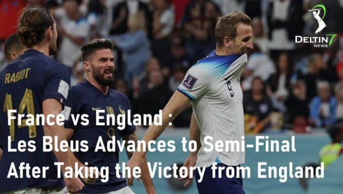 France vs England – Les Bleus Advances to Semi-Final After Taking the Victory from England Les Bleus France vs England semi-final