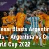 Lionel Messi Blasts Argentina