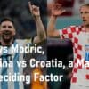 Messi vs Modric Argentina vs Croatia