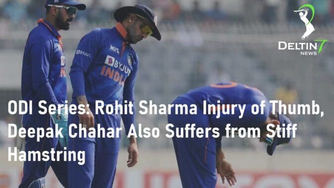 ODI series Rohit Sharma injury Deepak Chahar