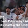 PAK vs ENG 3rd Test