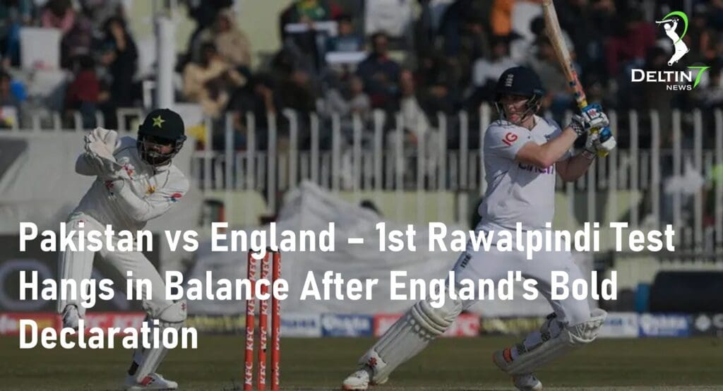 1st Rawalpindi Test Pakistan Vs England