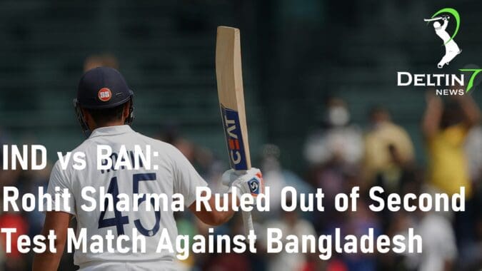 Rohit Sharma Ruled Out IND vs BAN