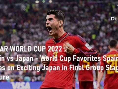 Spain vs Japan Group Stage Qatar