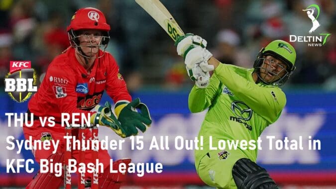 THU vs REN Sydney Thunder 15 All Out KFC Big Bash League