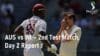 AUS vs WI – 2nd Test Match