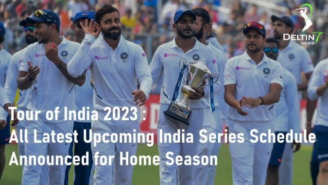 Tour of India 2023 Upcoming India Series