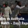 West Indies vs Australia 1st Test Match