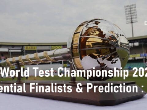 ICC World Test Championship 2023 Potential Finalists & Prediction: World Test Championship Prediction ICC