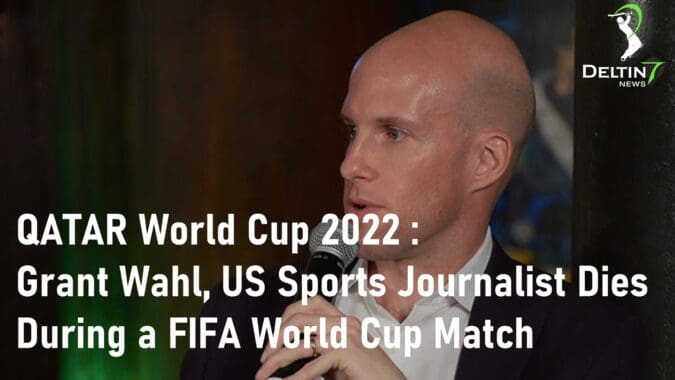 grant wahl fifa world cup us sports journalist dies in qatar