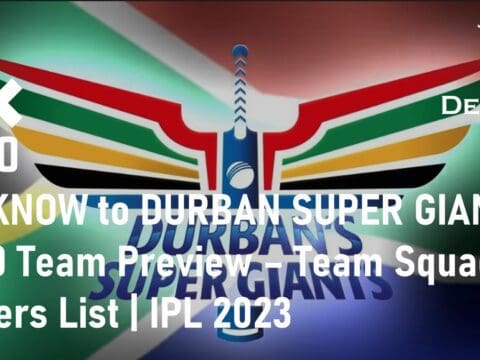 DURBAN SUPER GIANTS SA20 IPL 2023