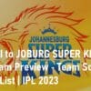 Joburg Super Kings SA20 IPL 2023