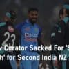 Lucknow Curator Sacked For Shocker of a Pitch for Second India NZ T20I