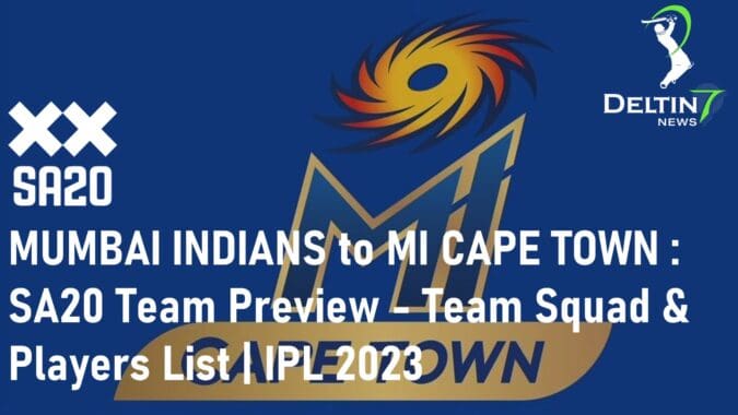 MUMBAI INDIANS MI CAPE TOWN IPL 2023