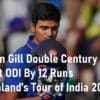 Shubman Gill Double Century