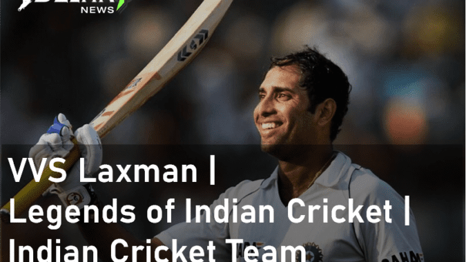 VVS Laxman | Legends of Indian Cricket | Indian Cricket Team
