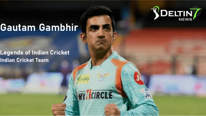 Gautam Gambhir | Legends of Indian Cricket | Indian Cricket Team