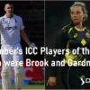 December's ICC Player of the Month were Brook and Gardner