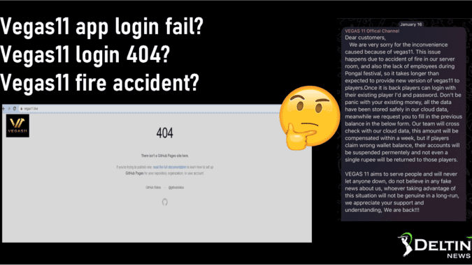 Vegas11 app login fail? Vegas11 login 404? Vegas11 fire accident?