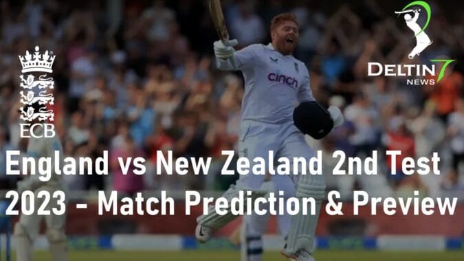 England vs New Zealand 2nd Test 2023 Cricket Match Prediction Online