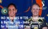 IND W vs AUS W T20 Prediction and Betting Tips Today Women's T20 Final 2023
