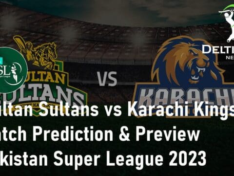 Multan Sultans vs Karachi Kings Match Prediction & Preview | Pakistan Super League 2023 Multan Sultans vs Karachi Kings Match Prediction Pakistan Super League 2023