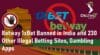 Betway 1xBet Banned in India, Illegal Betting Sites