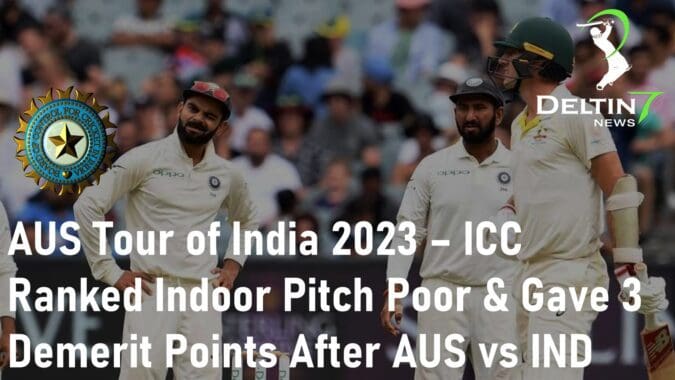 Australia Tour of India 2023 ICC Ranked Indoor Pitch Poor Australia vs India Test Series