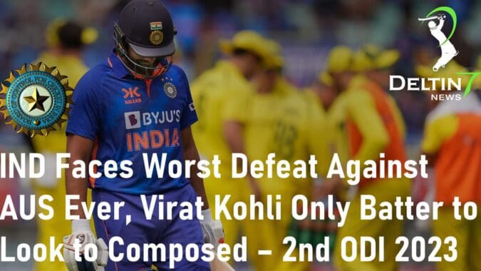 India Faces Worst Defeat Against Australia Virat Kohli Only Batter IND vs AUS 2nd ODI 2023