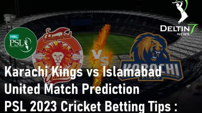 Karachi Kings vs Islamabad United Match Prediction PSL 2023 Cricket Betting Tips